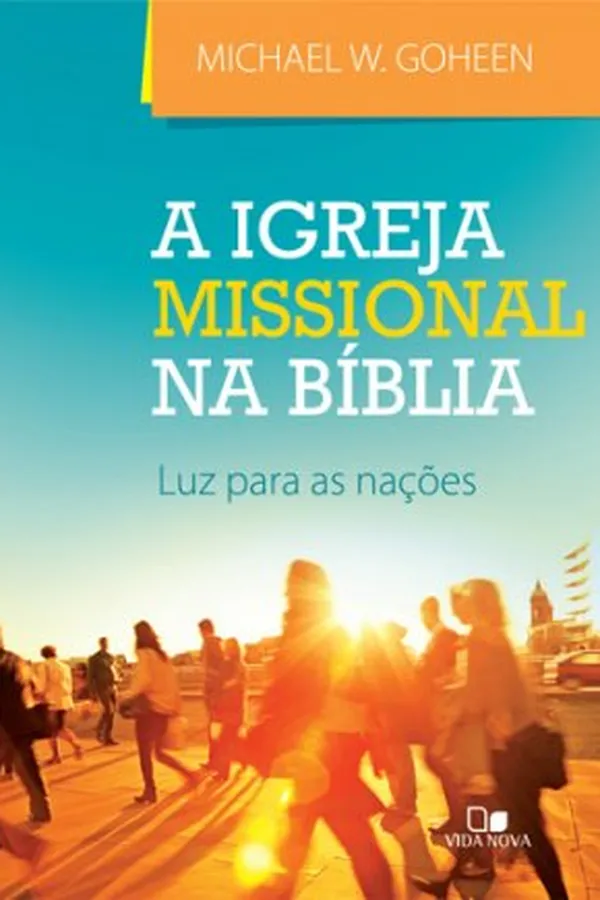 Cover of A Igreja missional na Bíblia
