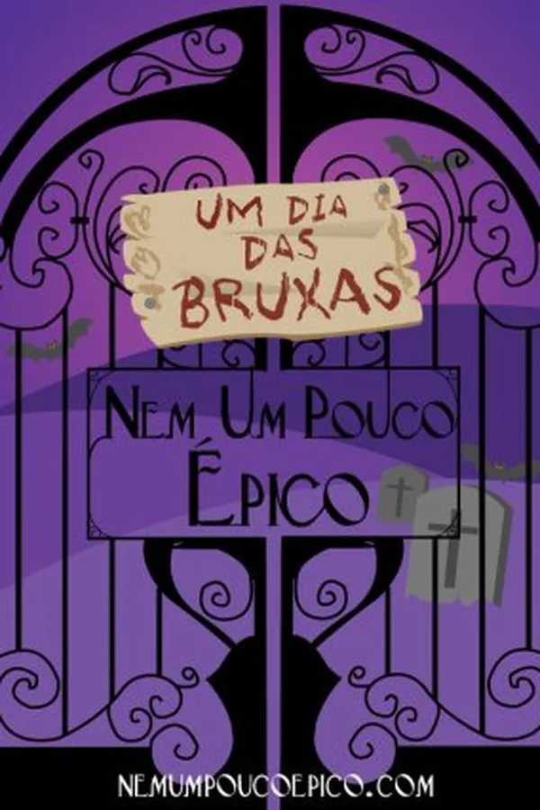 Cover of Um dia das bruxas Nem Um Pouco Épico
