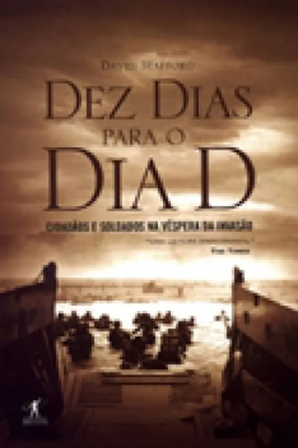 Capa de Dez Dias para o Dia D