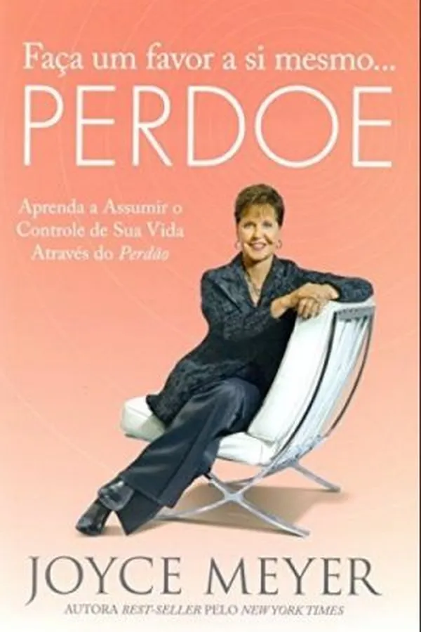 Capa de Faça um favor a si mesmo... Perdoe