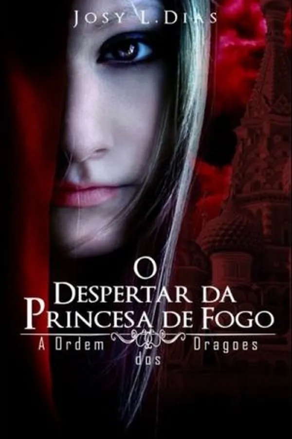 Capa de O Despertar da Princesa de Fogo: A Ordem dos Dragões