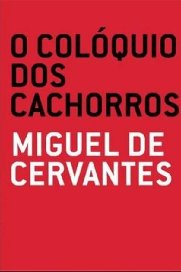 Capa de O Colóquio dos Cachorros