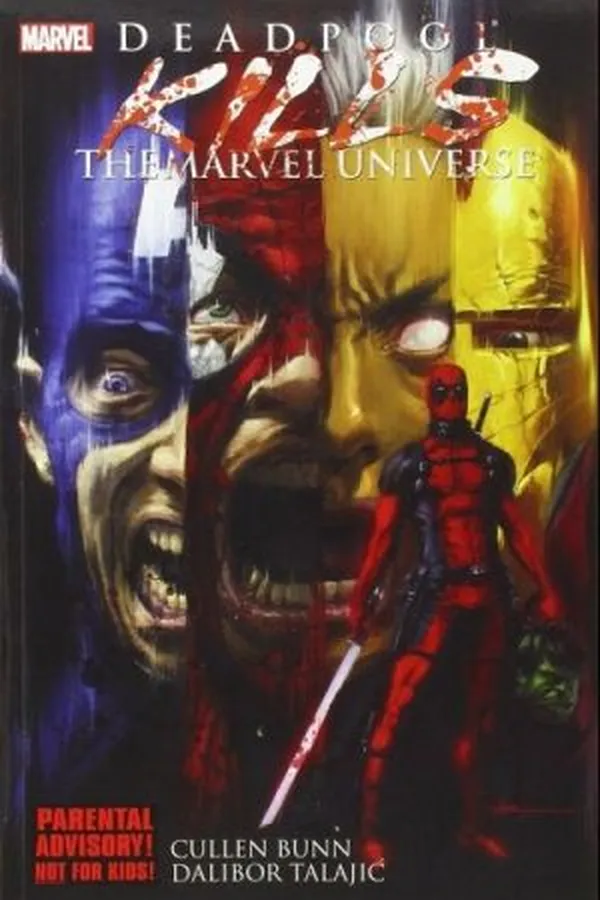 Cover of Deadpool Kills the Marvel Universe