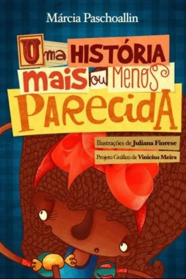 Capa de Uma história mais ou menos parecida