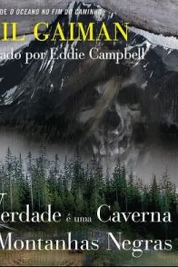 Capa de A Verdade É uma Caverna nas Montanhas Negras