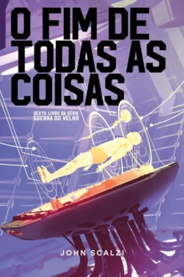 Cover of O Fim de Todas as Coisas (eBook)