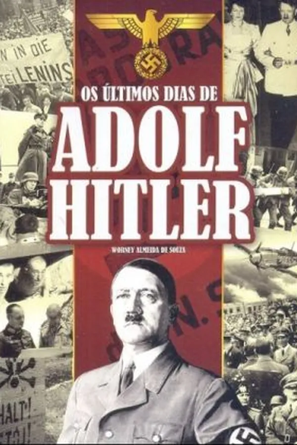 Capa de Os últimos dias de Adolf Hitler