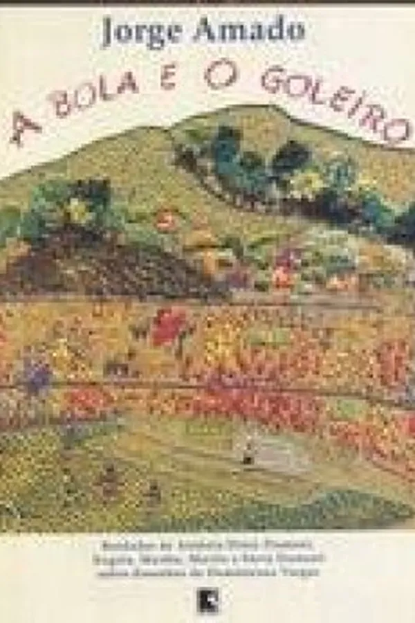 Capa de A bola e o goleiro