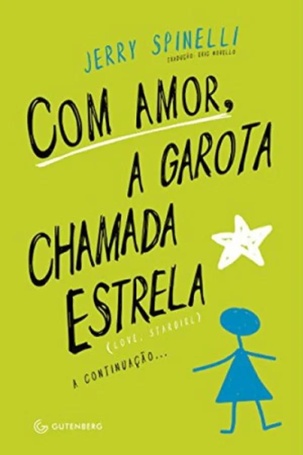 Capa de Com Amor, a Garota Chamada Estrela