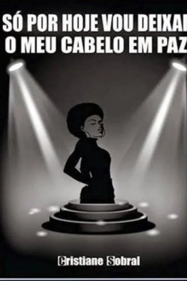 Capa de Só por hoje vou deixar o meu cabelo em paz