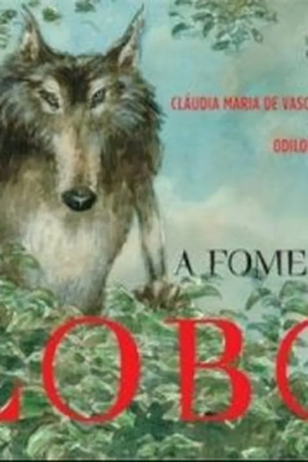 Capa de A Fome do Lobo