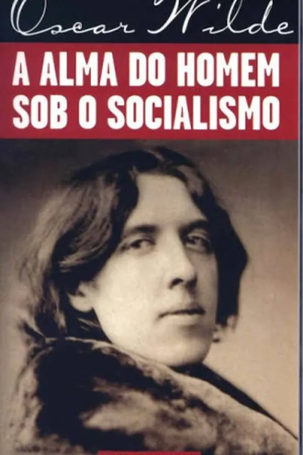 Capa de A Alma do Homem Sob o Socialismo