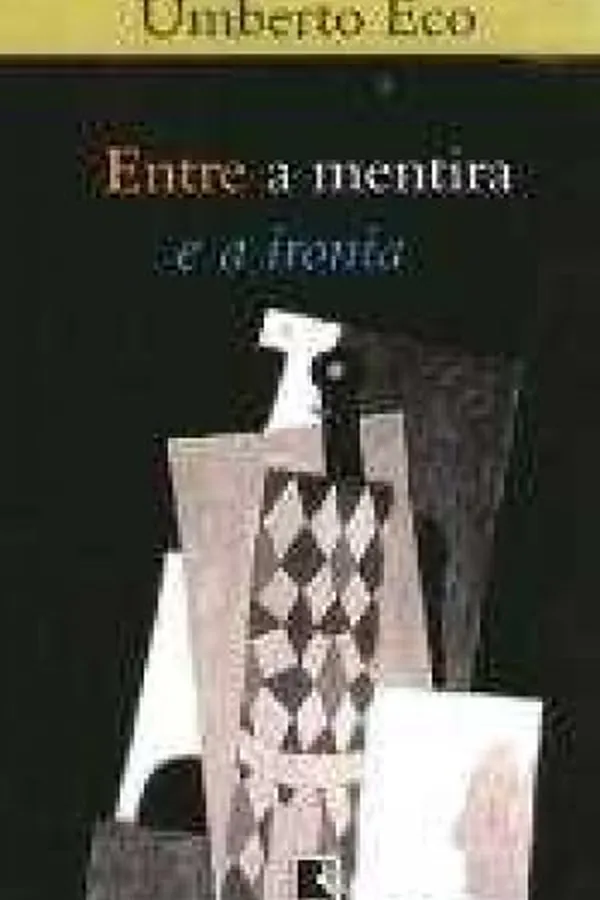 Capa de Entre a Mentira e a Ironia