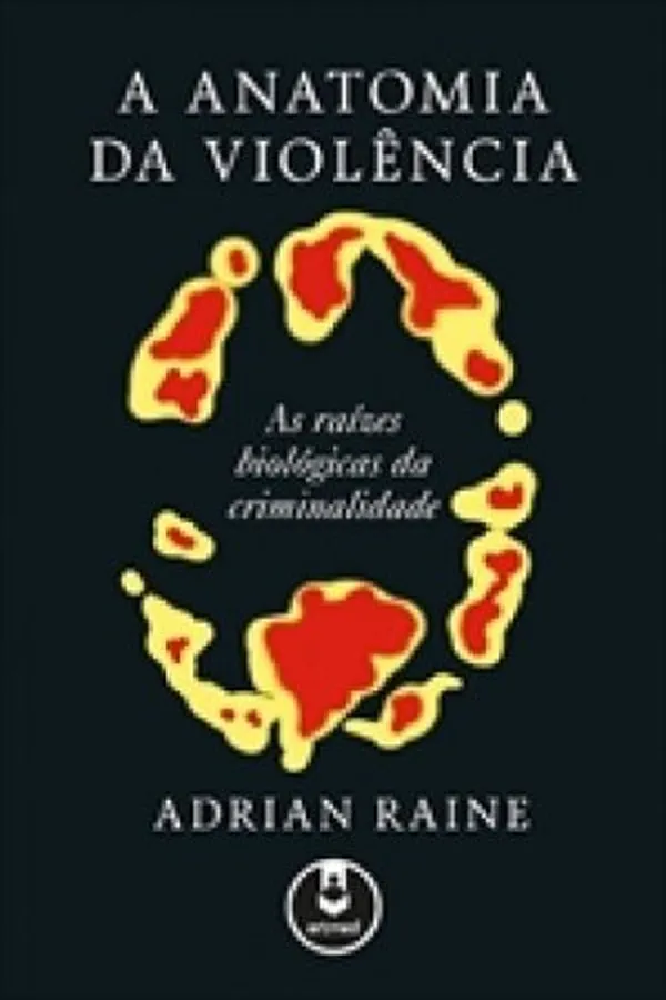 Capa de A Anatomia Da Violência