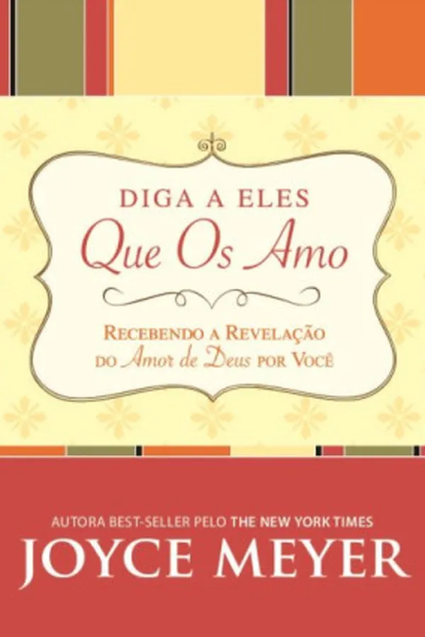 Capa de Diga A Eles Que Os Amo