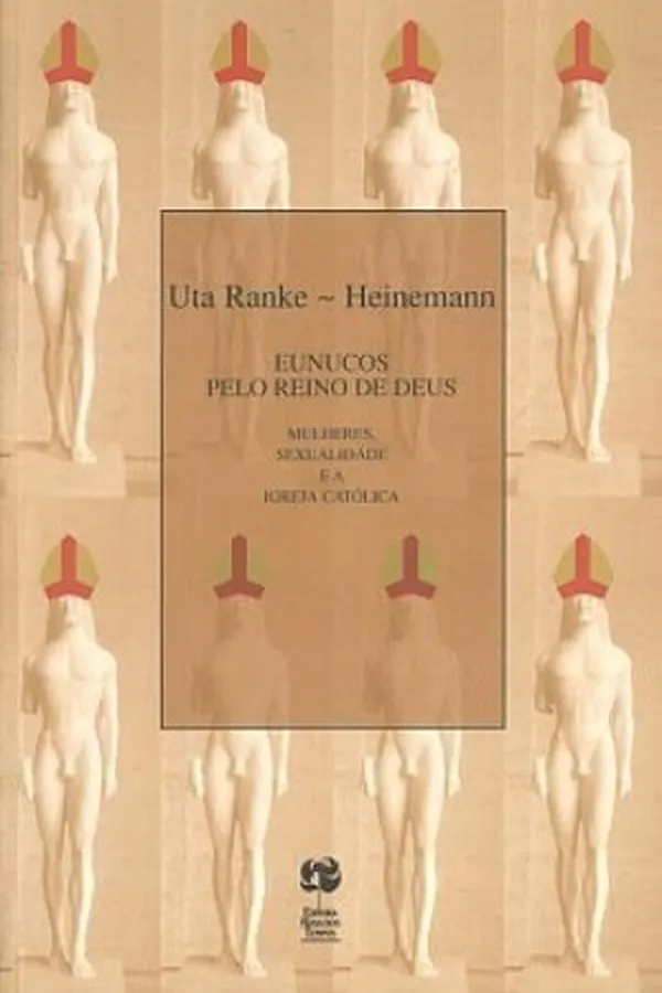 Cover of Eunucos Pelo Reino de Deus