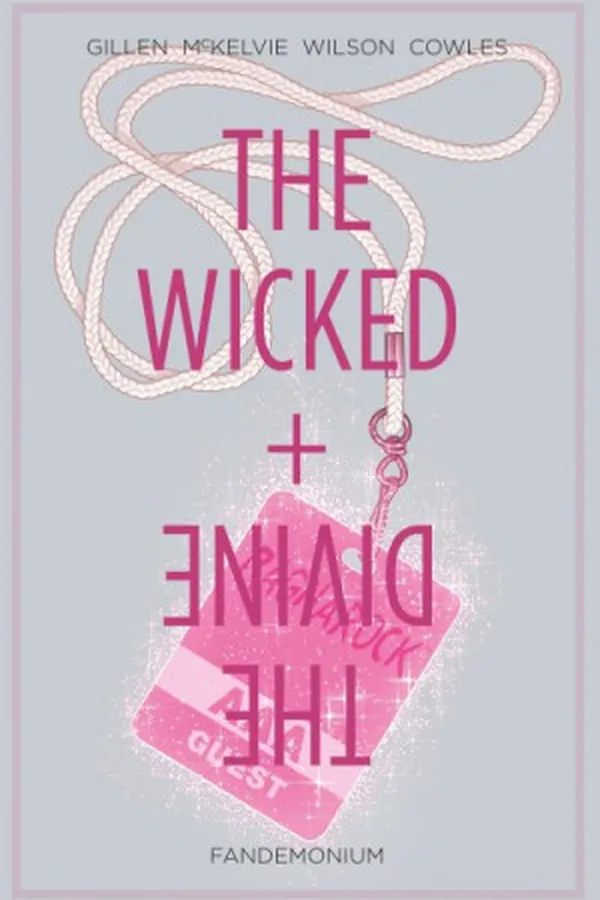 Capa de The Wicked + The Divine Vol. 2: Fandemonium