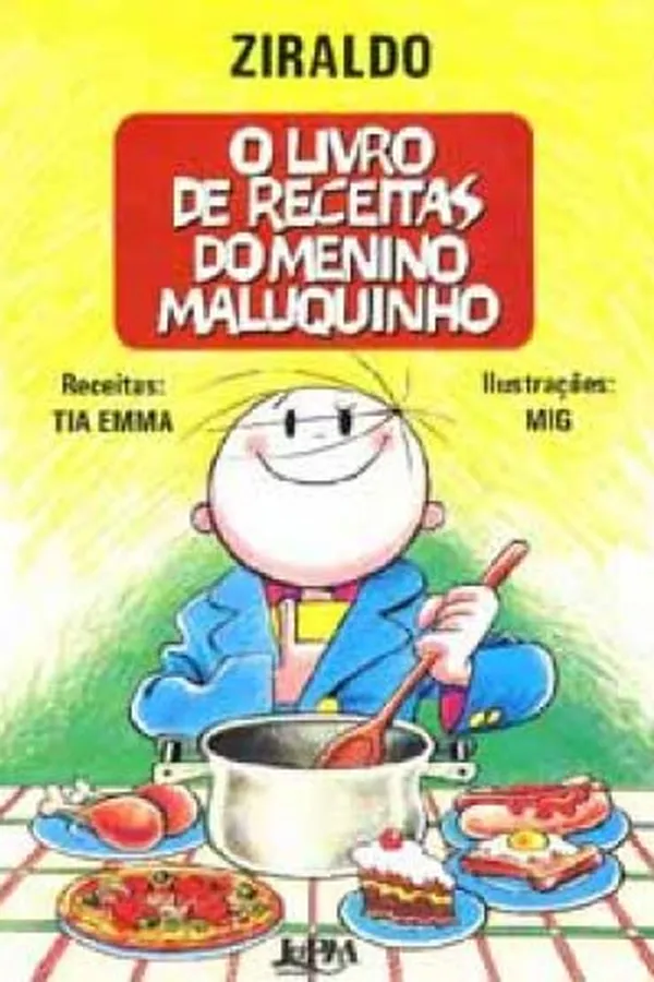 Cover of O Livro de Receitas do Menino Maluquinho
