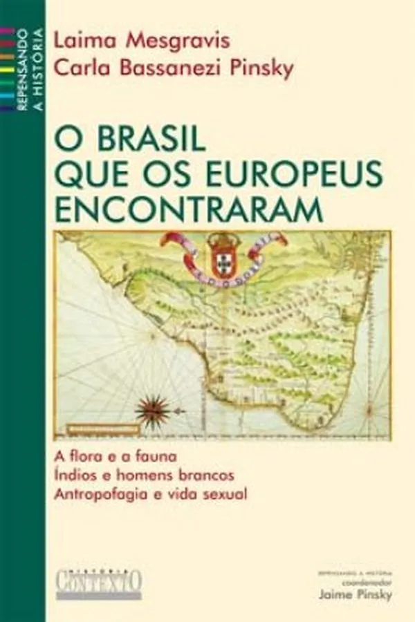 Capa de O Brasil Que os Europeus Encontraram