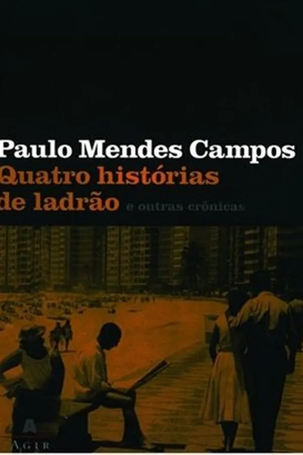Cover of Quatro histórias de ladrão e outras crônicas