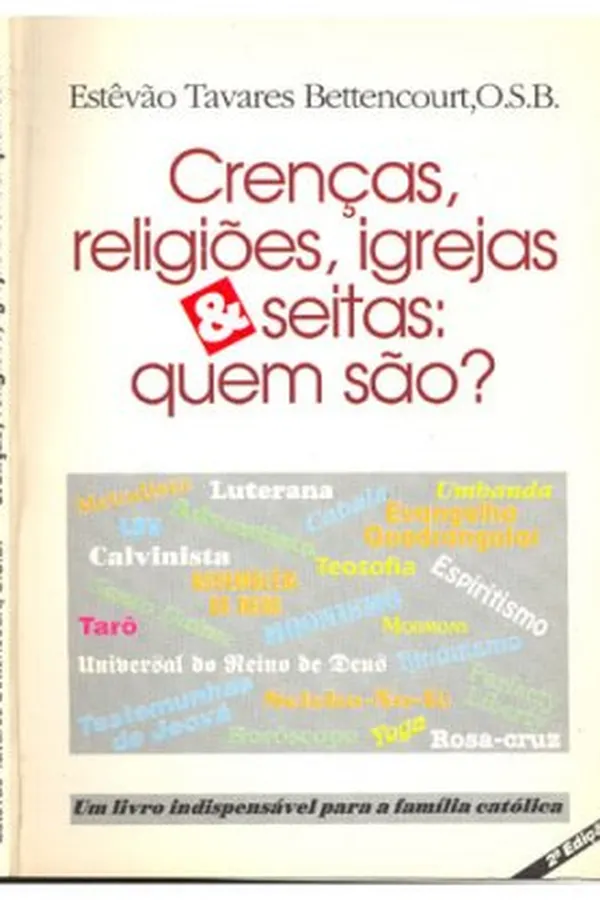Capa de Crenças Religiões Igrejas e Seitas, quem são ?