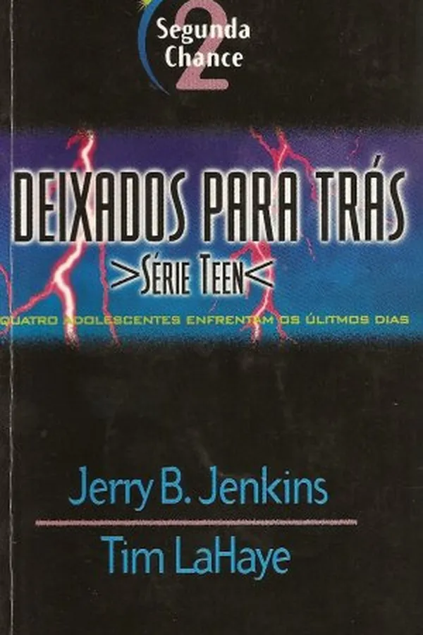 Capa de Segunda Chance: Deixados Para Trás Teen - 2