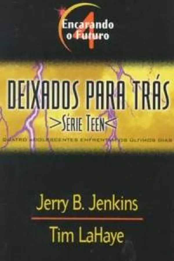 Capa de Encarando o Futuro: Deixados Para Trás Teen - 4