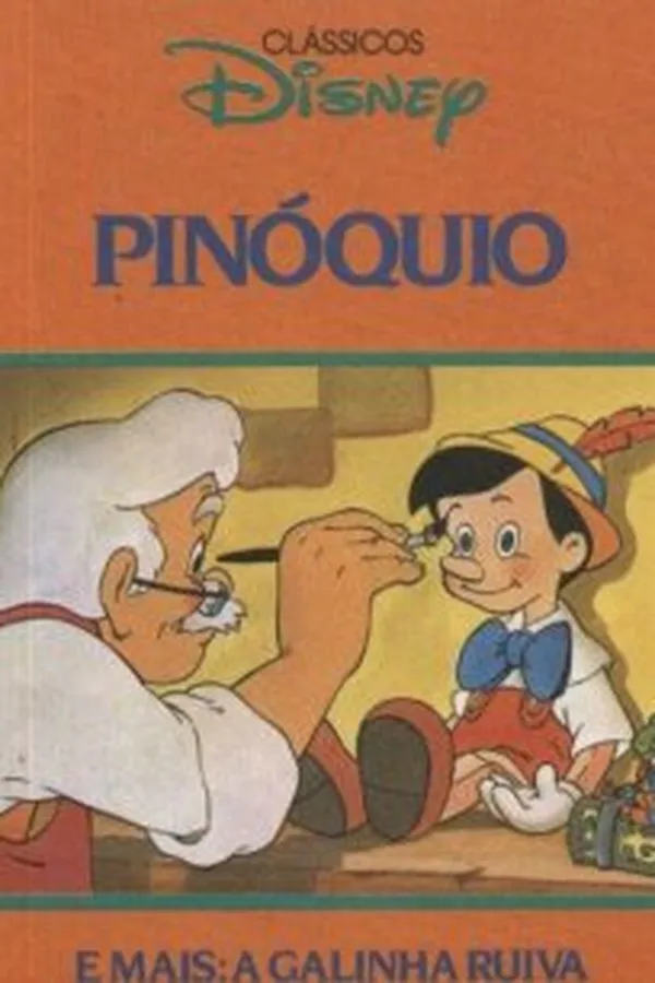 Cover of Pinóquio E Mais: A Galinha Ruiva
