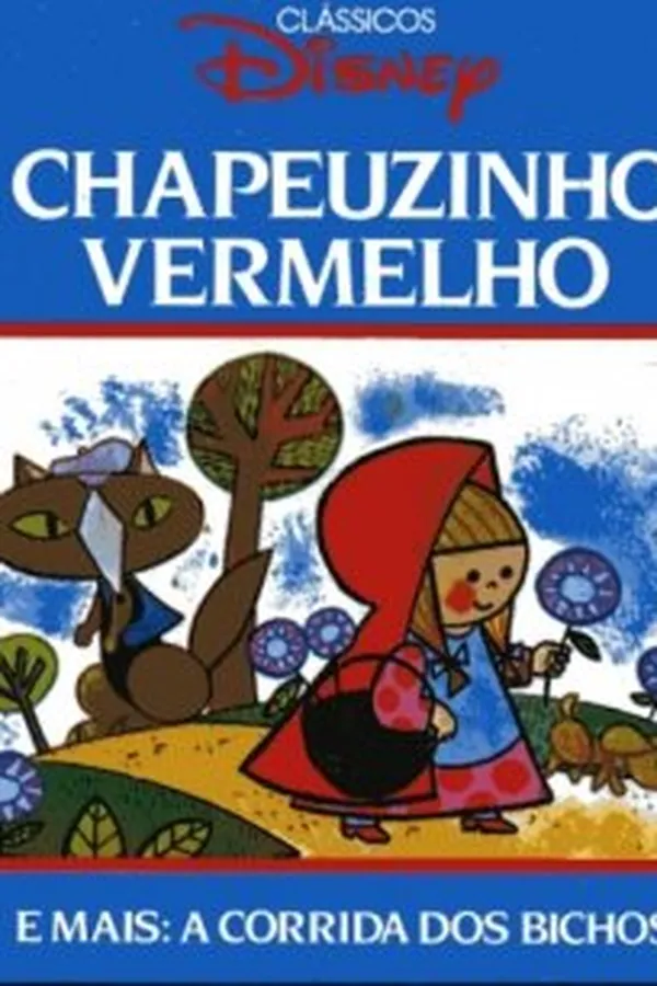 Capa de Chapeuzinho Vermelho - A Corrida dos Bichos