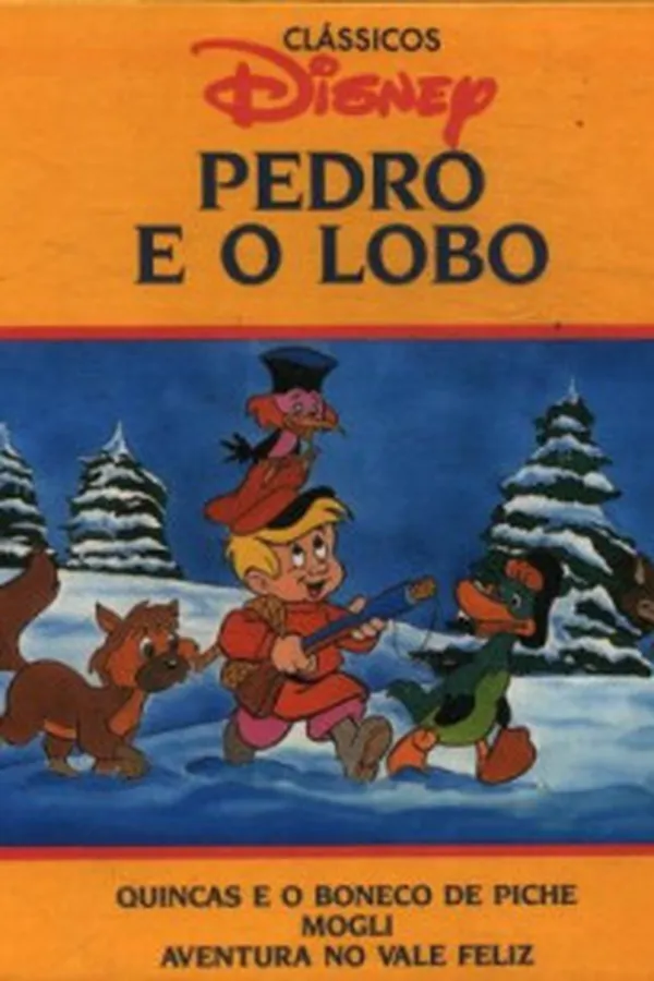 Capa de Pedro e o Lobo - Quincas e o Boneco de Piche - Mogli - Aventuras no Vale Feliz