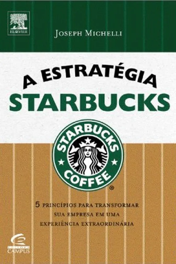 Capa de A Estratégia Starbucks