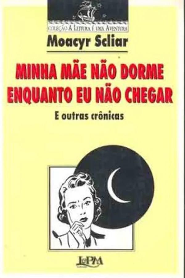 Capa de Minha mãe não dorme enquanto eu não chegar