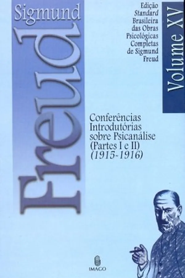 Cover of Conferências Introdutórias Sobre Psicanálise (Partes I e II) (1915 - 1916)