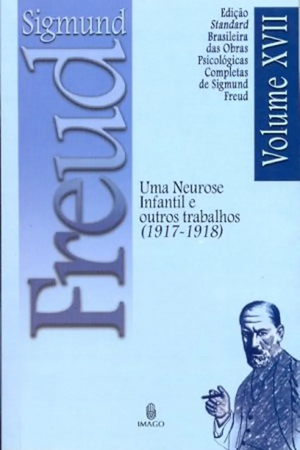 Capa de Uma Neurose Infantil e Outros trabalhos (1917 - 1918)