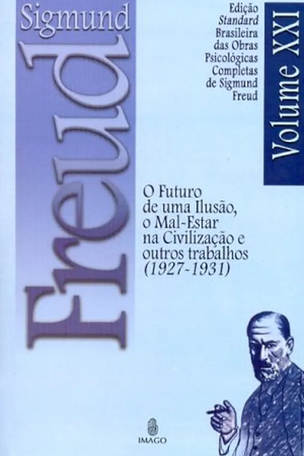 Capa de O Futuro de Uma Ilusão, O Mal-Estar na Civilização e outros trabalhos (1927-1931)