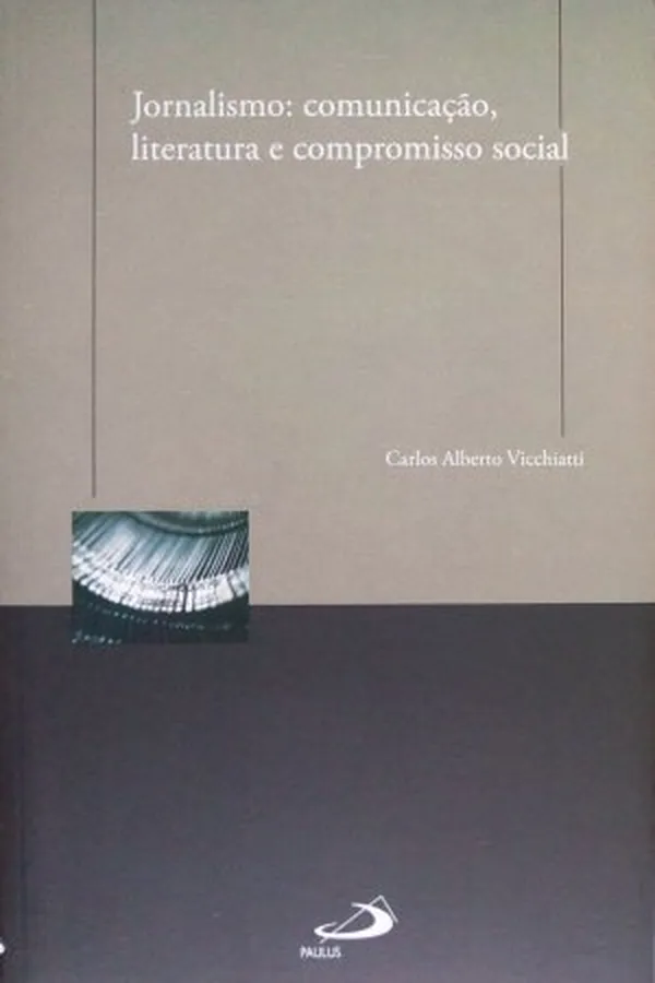 Capa de Jornalismo: Comunicação, Literatura e Compromisso Social