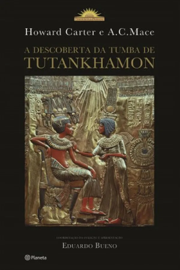 Capa de A Descoberta da Tumba de Tutankhamon