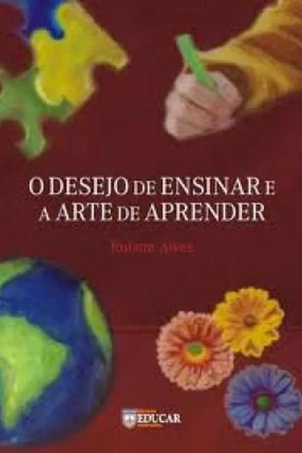 Capa de O desejo de ensinar e a arte de aprender