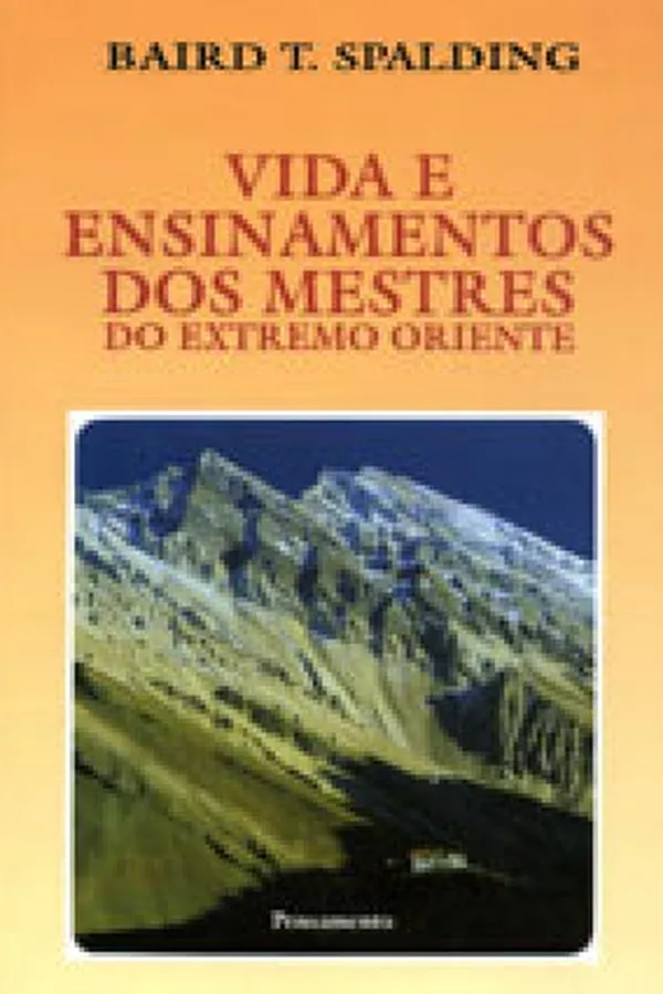 Capa de VIDA E ENSINAMENTOS DOS MESTRES DO EXTREMO ORIENTE