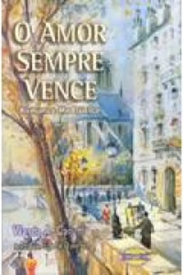 Capa de O Amor sempre vence