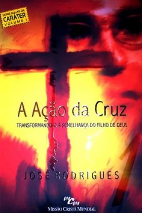 Capa de A ação da Cruz