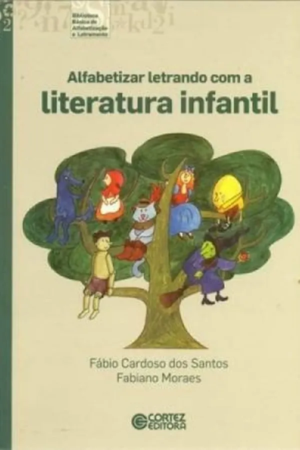 Cover of Alfabetizar letrando com a literatura infantil