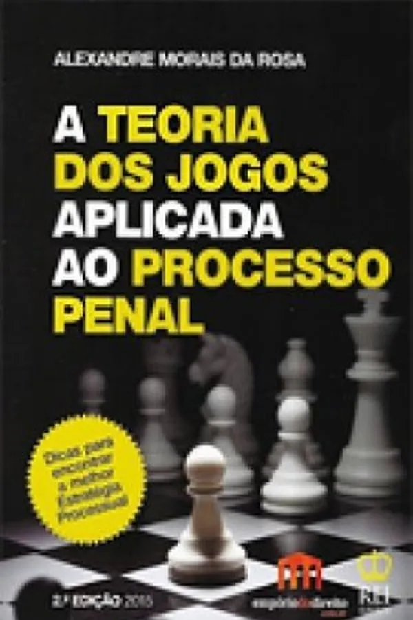 Capa de A Teoria dos Jogos Aplicada ao Processo Penal