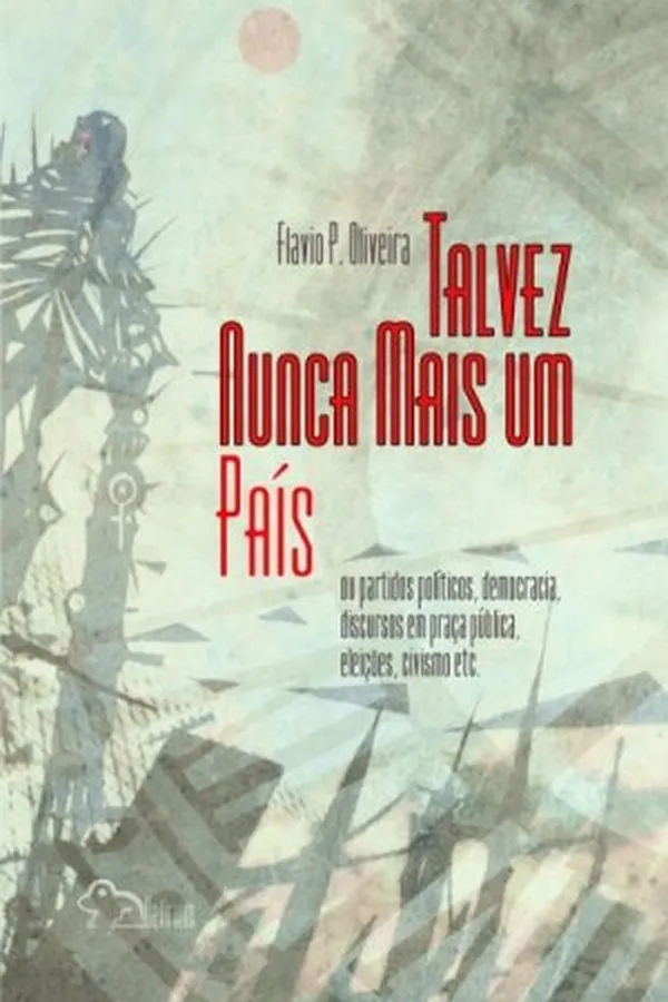 Capa de Talvez Nunca Mais um País