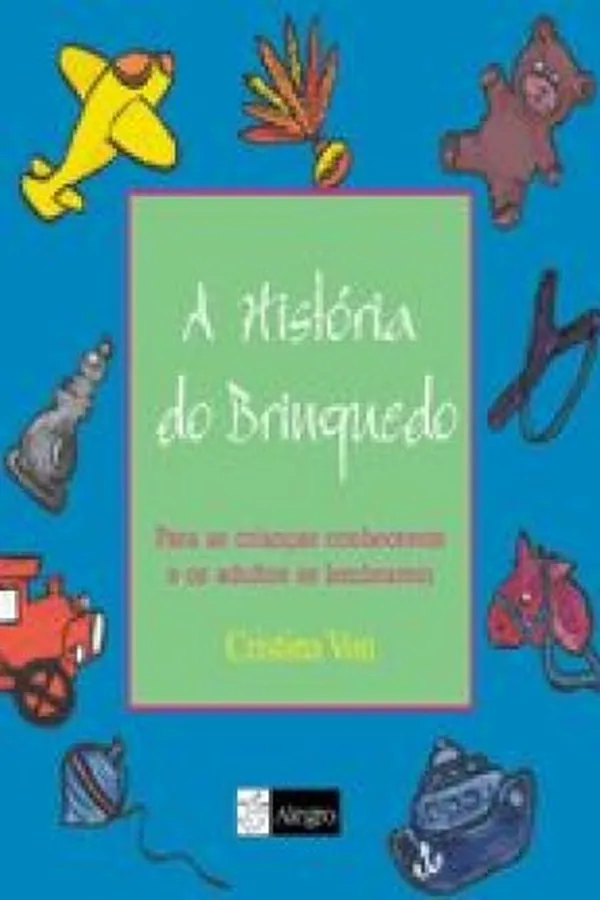 Capa de A História do Brinquedo