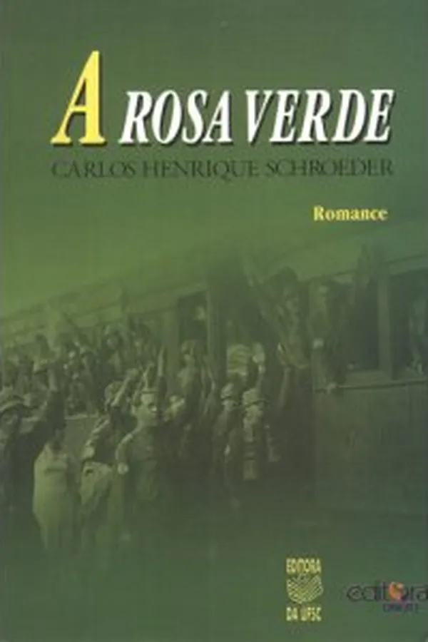 Capa de A Rosa Verde