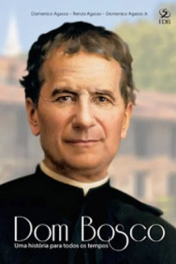 Capa de Dom Bosco, uma história para todos os tempos