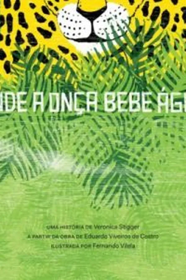 Capa de Onde a onça bebe água
