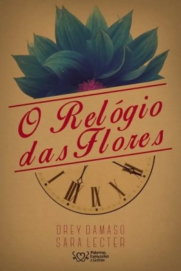 Capa de O Relógio das Flores