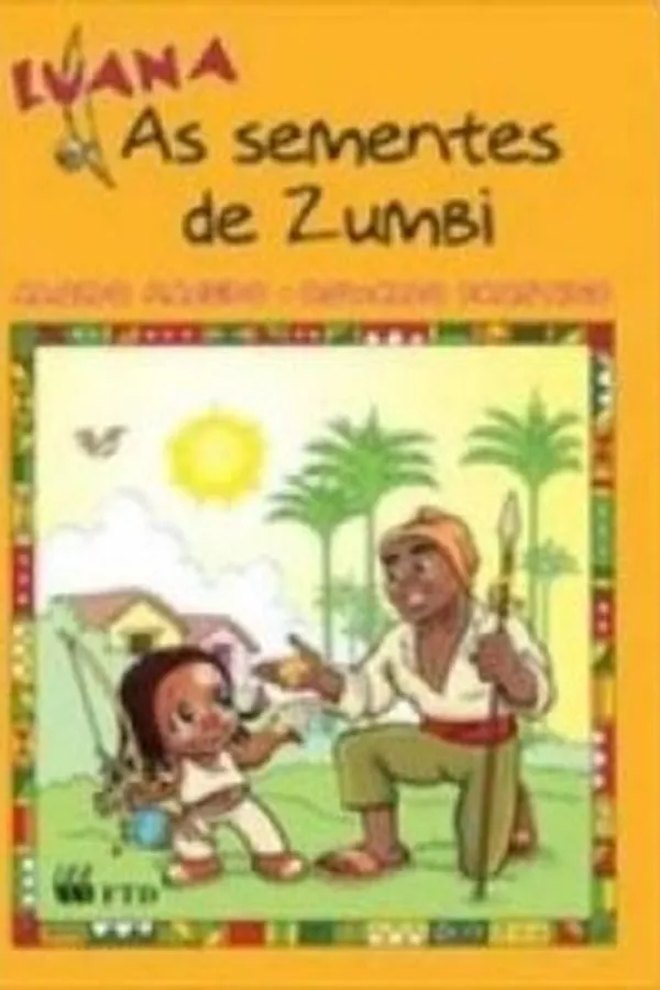 Capa de Luana as sementes de zumbi